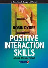 Positive Interaction Skills