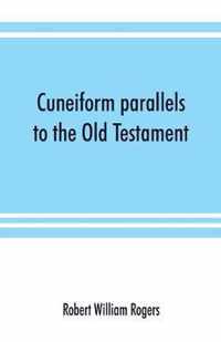 Cuneiform parallels to the Old Testament