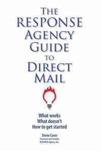 The RESPONSE Agency Guide to Direct Mail