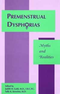 Premenstrual Dysphorias