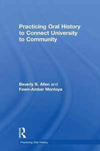 Practicing Oral History to Connect University to Community