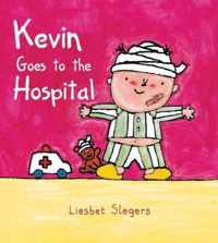 Kevin Goes to the Hospital