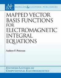 Mapped Vector Basis Functions for Electromagnetic Integral Equations