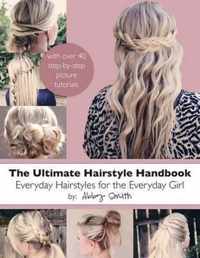 The Ultimate Hairstyle Handbook