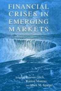 Financial Crises in Emerging Markets