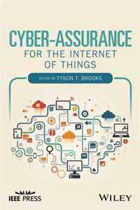 Cyber-Assurance for the Internet of Things