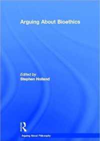 Arguing About Bioethics