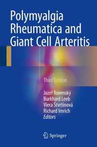 Polymyalgia Rheumatica and Giant Cell Arteritis