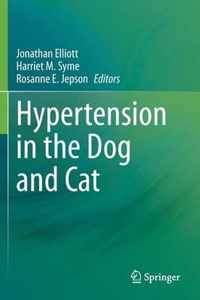 Hypertension in the Dog and Cat