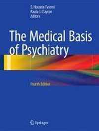 The Medical Basis of Psychiatry