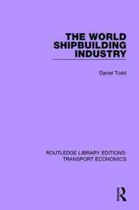 The World Shipbuilding Industry