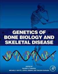 Genetics of Bone Biology and Skeletal Disease