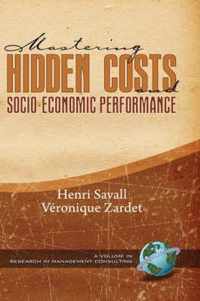 Mastering Hidden Costs and Socio-economic Performance