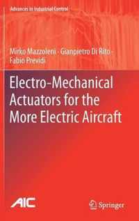 Electro-Mechanical Actuators for the More Electric Aircraft