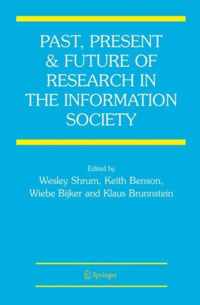 Past, Present and Future of Research in the Information Society