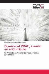 Diseno del PRAE, inserto en el Curriculo