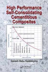 High Performance Self-Consolidating Cementitious Composites