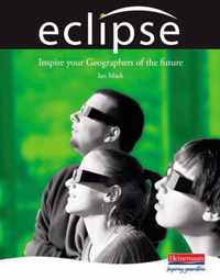 Eclipse: A New Approach To 11-14 Geography