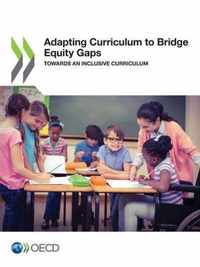 Adapting curriculum to bridge equity gaps