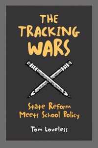 The Tracking Wars