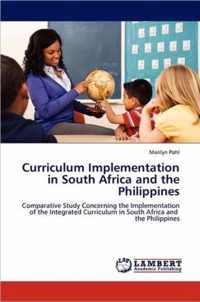 Curriculum Implementation in South Africa and the Philippines