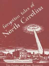 Forgotten Tales of North Carolina