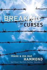 The Breaking of Curses