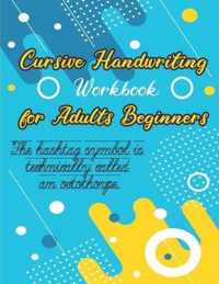 Cursive Handwriting Workbook for Adults Beginners