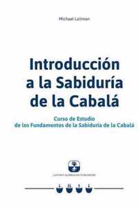 Introduccion a la Sabiduria de la Cabala