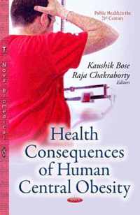 Health Consequences of Human Central Obesity