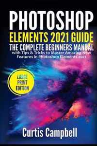 Photoshop Elements 2021 Guide