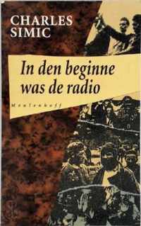 In den beginne was de radio