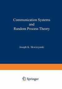 Communication Systems and Random Process Theory