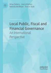 Local Public, Fiscal and Financial Governance