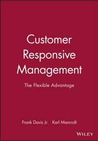 Customer Responsive Management