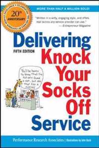 Delivering Knock Your Socks Off Service