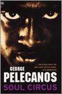 Soul Circus - George Pelecanos