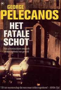 Het fatale schot