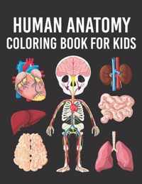 Human Anatomy Coloring Book for Kids