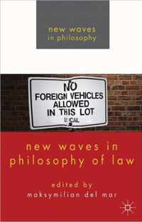 New Waves In Philosophy Of Law