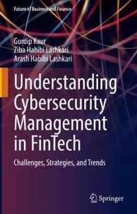 Understanding Cybersecurity Management in FinTech