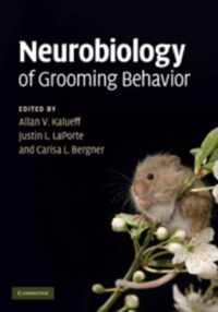 Neurobiology Of Grooming Behavior