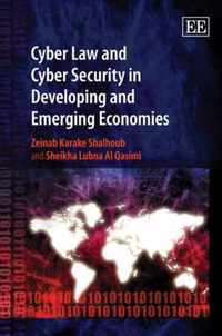 Cyber Law and Cyber Security in Developing and Emerging Economies