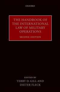 The Handbook of the International Law of Military Operations