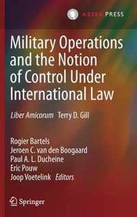 Military Operations and the Notion of Control Under International Law