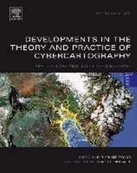 Developments In The Theory And Practice Of Cybercartography