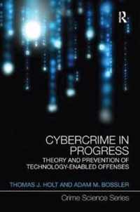 Cybercrime in Progress