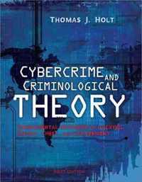 Cybercrime and Criminological Theory