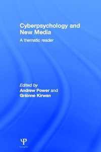 Cyberpsychology and New Media