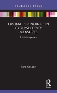 Optimal Spending on Cybersecurity Measures